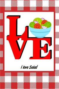 I Love Salad