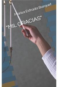 "mil Gracias"