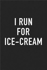 I Run for Ice Cream