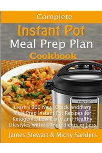 Complete Instant Pot Meal Prep Plan Cookbook