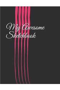 My Awesome Sketchbook