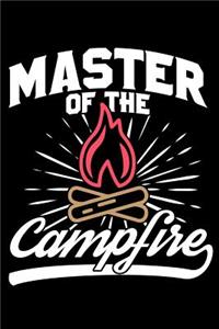 Master of the Campfire