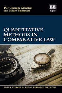 Quantitative Methods in Comparative Law (Elgar Studies in Legal Research Methods)