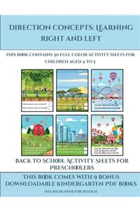 Back to School Activity Sheets for Preschoolers (Direction concepts learning right and left)