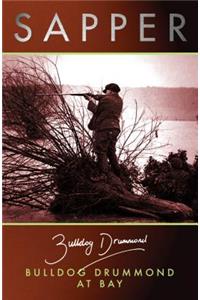 Buldog Drummond At Bay