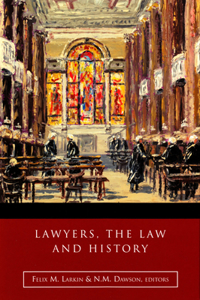 Lawyers, the Law and History