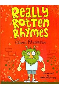 Really Rotten Rhymes