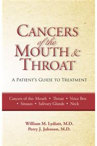 Cancers of the Mouth and Throat
