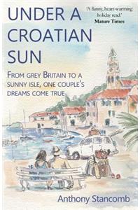 Under a Croatian Sun