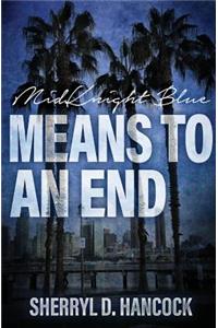 Means to an End