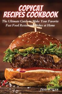 Copycat Recipes Cookbook