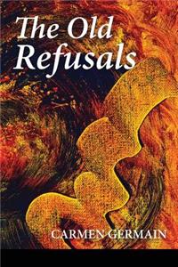 Old Refusals