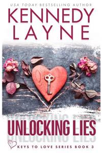 Unlocking Lies (Keys to Love, Book Three)