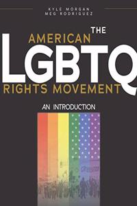American LGBTQ Rights Movement