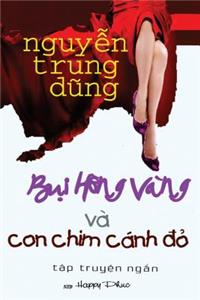 Bui Hoa Vang Va Con Chim Canh Do