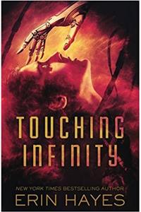 Touching Infinity: Volume 2 (The Rogues Galaxy)