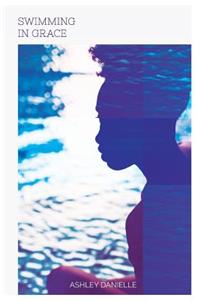 Swimming In Grace