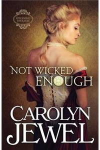 Not Wicked Enough