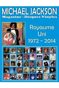 Michael Jackson - Magazine Disques Vinyles - Royaume Uni (1972 - 2014)