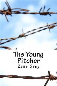 The Young Pitcher