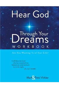 Hear God Through Your Dreams Workbook