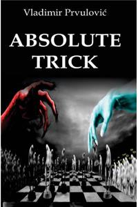 Absolute trick