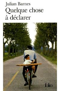 Quelque Chose a Declarer