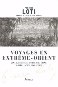 Voyages en Extreme-Orient