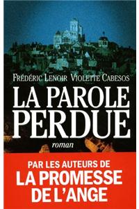 La Parole Perdue