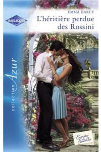 L'Heritiere Perdue Des Rossini (Harlequin Azur)