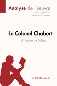 Colonel Chabert d'Honoré de Balzac (Analyse de l'oeuvre)