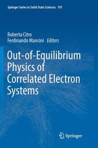 Out-Of-Equilibrium Physics of Correlated Electron Systems