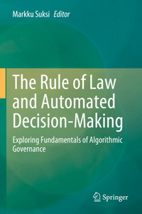 Rule of Law and Automated Decision-Making