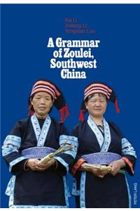 Grammar of Zoulei, Southwest China