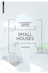 Small Houses