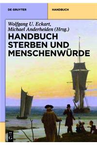 Handbuch Sterben Und Menschenwürde