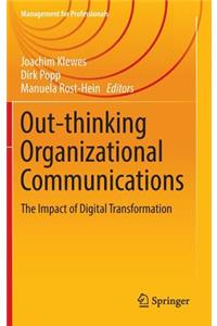 Out-Thinking Organizational Communications