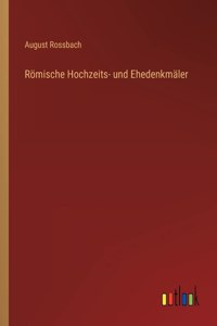 Römische Hochzeits- und Ehedenkmäler