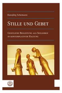 Stille Und Gebet