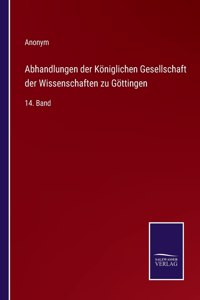 Abhandlungen der Königlichen Gesellschaft der Wissenschaften zu Göttingen