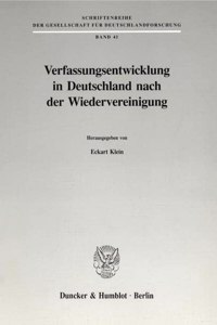 Verfassungsentwicklung in Deutschland Nach Der Wiedervereinigung