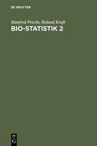 Bio-Statistik 2