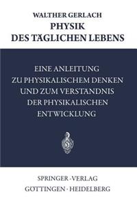 Physik des Täglichen Lebens