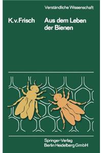 Aus Dem Leben Der Bienen