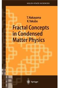 Fractal Concepts in Condensed Matter Physics