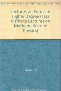 Lectures on Forms of Higher Degree