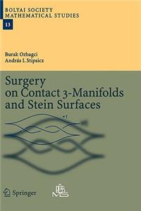 Surgery on Contact 3-Manifolds and Stein Surfaces