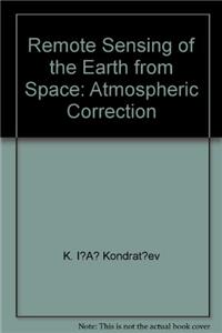 Remote Sensing of the Earth from Space
