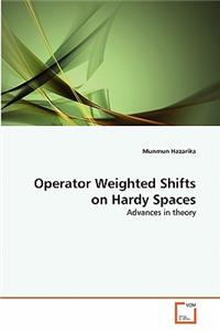 Operator Weighted Shifts on Hardy Spaces