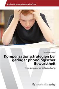 Kompensationsstrategien bei geringer phonologischer Bewusstheit